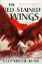 [Lotus Kingdoms 02] • The Red-Stained Wings